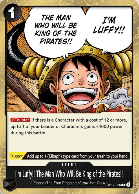 OP17-096 I'm Luffy!! The Man Who's Gonna Become the King of the Pirates!!